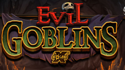 EVIL GOBLINS XBOMB